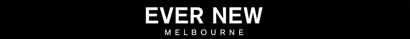 Ever New Melbourne >
