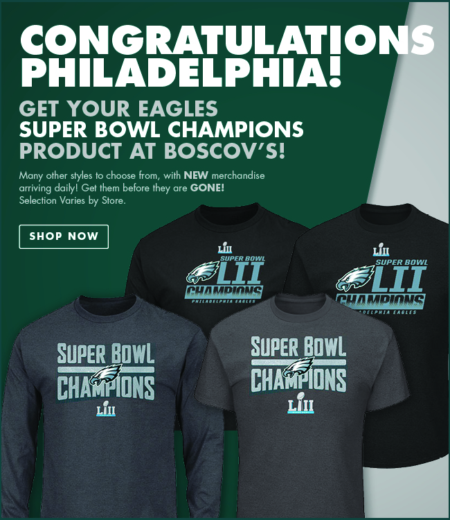 Boscov's - Grab your Eagles game day gear for this Sunday at