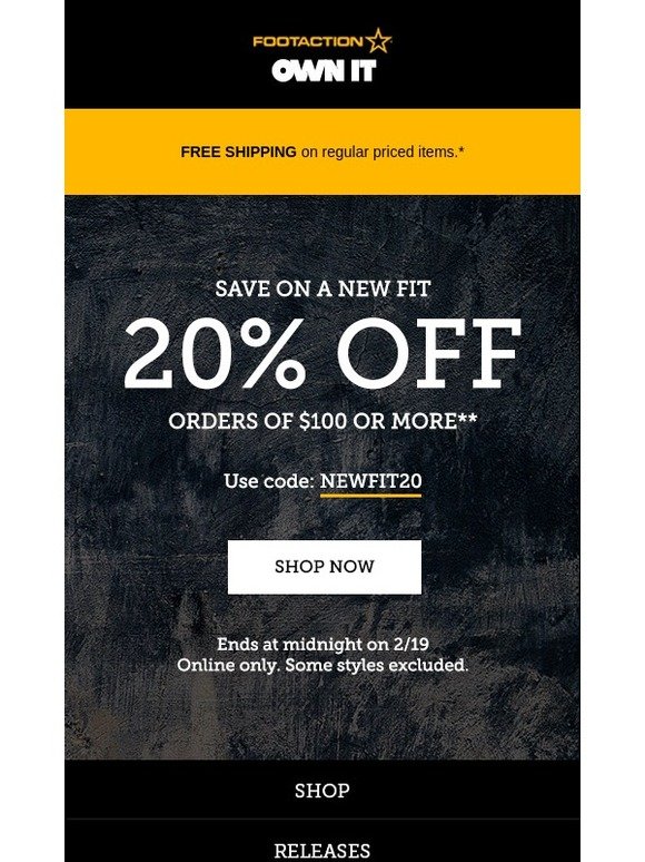 Footaction Take 20 off 100 starting online now! Milled