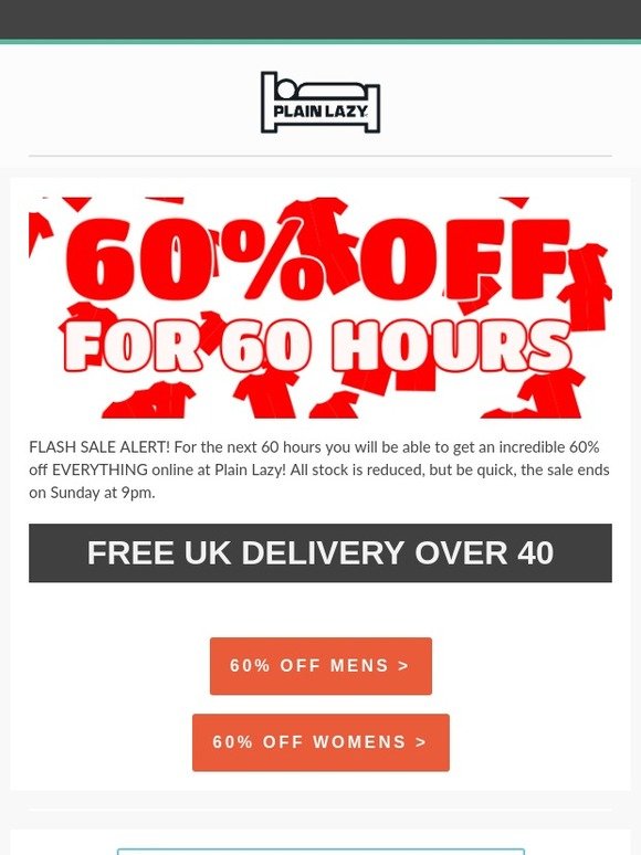 Get 60% off everything for 60 hours!