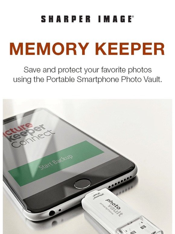 Sharper Image Check out our Portable Smartphone Photo Vault. Milled