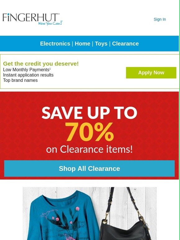 Fingerhut Fingerhut Save up to 70 on Clearance items! Right now