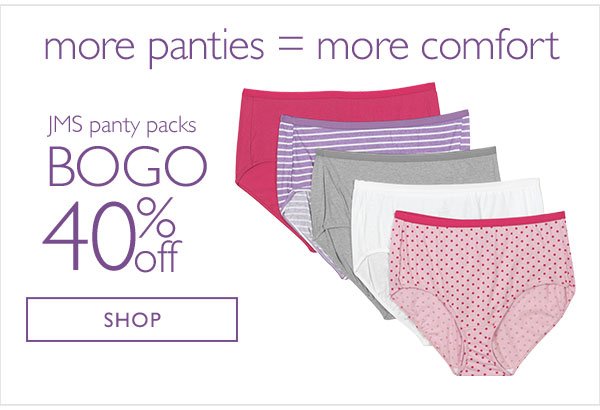 Just My Size: Get JMS panty packs BOGO 40% off. Hi-cuts up to size 14.