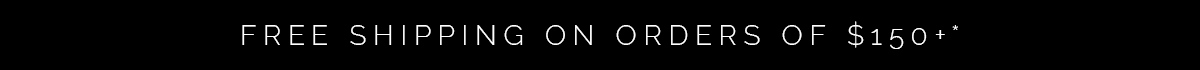 Free shipping on orders of $150