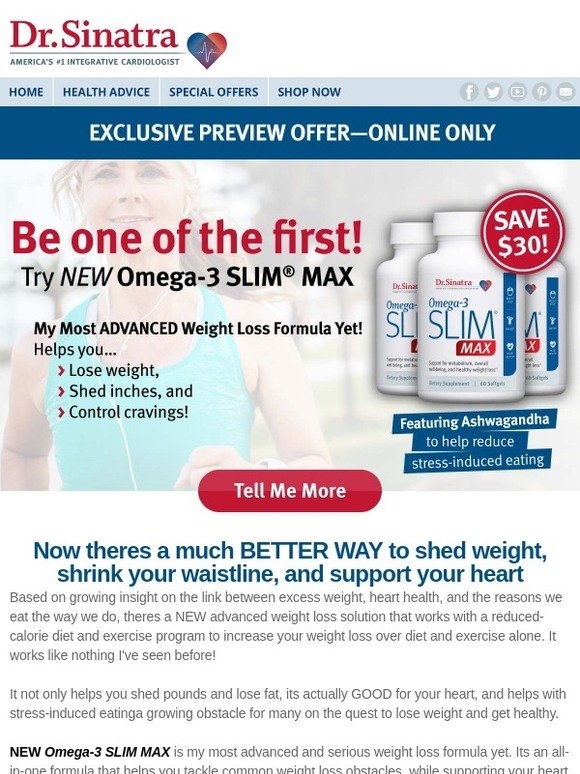 Healthy Directions Be one of the first to try NEW! Omega3 SLIM MAX