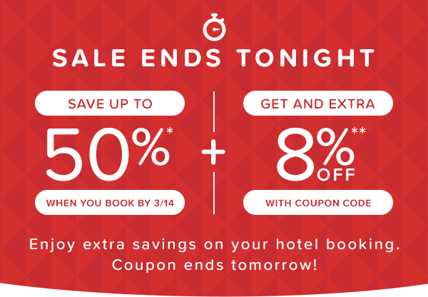 Sale Ends Tonight - save up to 50%* plus 8%** off with coupon code