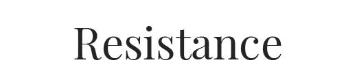 Resistance