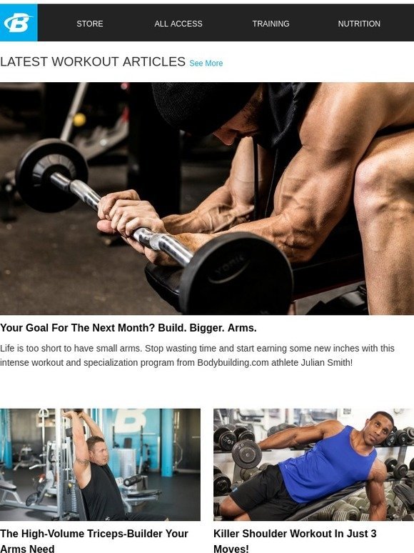 Bodybuilding.com: Life is too short to have small arms! | Milled
