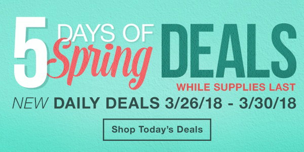 5 Days of Spring Deals