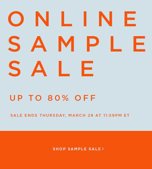 Online Sample Sale Up to 80% Off