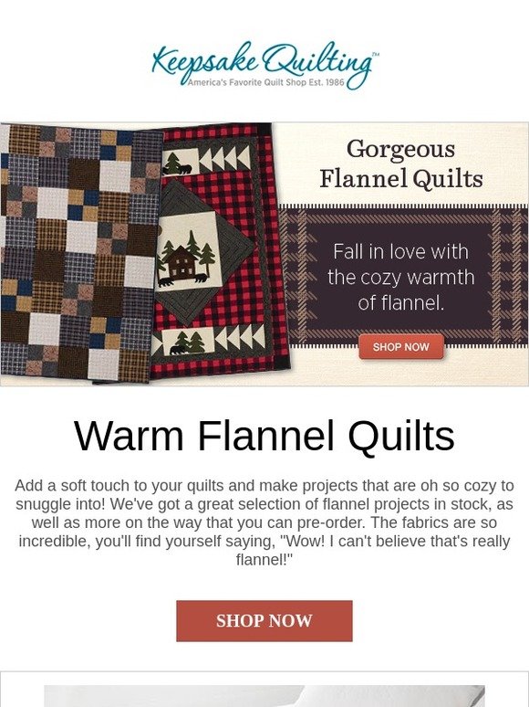 Keepsake Quilting You Won't Believe These Kits Are Flannel! Milled