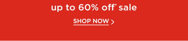 Shop Up To 60% Off Sale