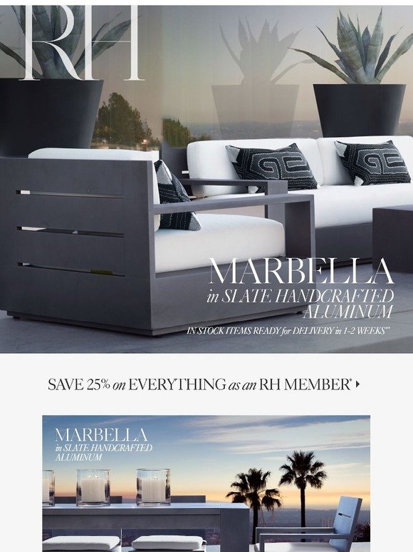 Restoration Hardware The Marbella Outdoor Collection. In Stock Items