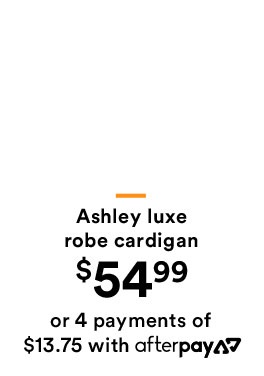 Ashley luxe robe cardigan | Shop Now