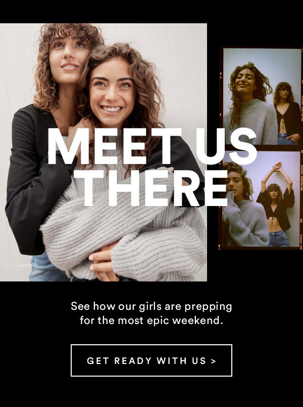 Get ready with us