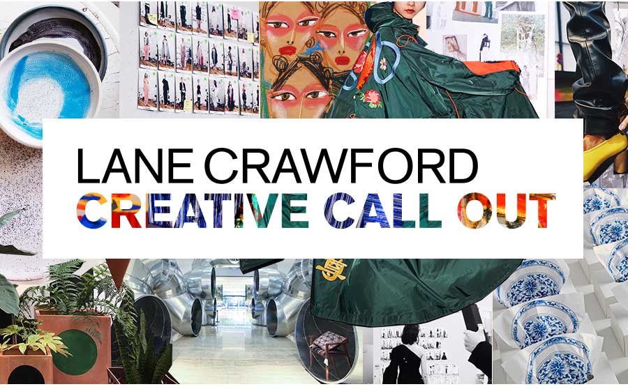 Lane Crawford: Lane Crawford Creative Call Out is coming to Australia ...