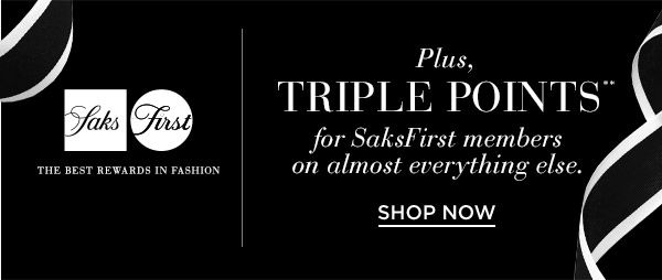 Saks Fifth Avenue Friends Family Final Weekend Triple Points On Almost Everything Milled