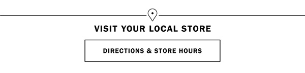 FIND A STORE NEAR YOU