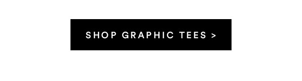Graphic Tees | Shop Now