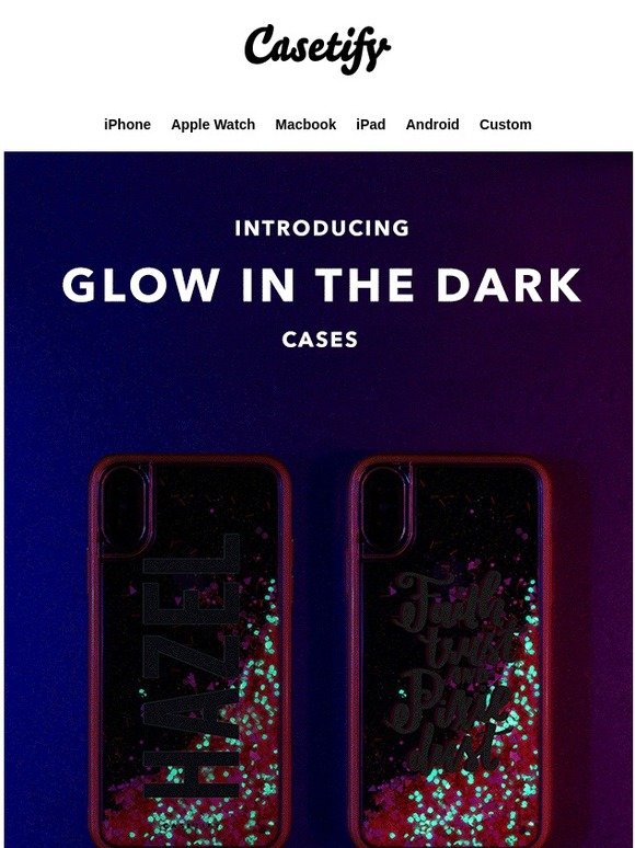 casetify glow in the dark