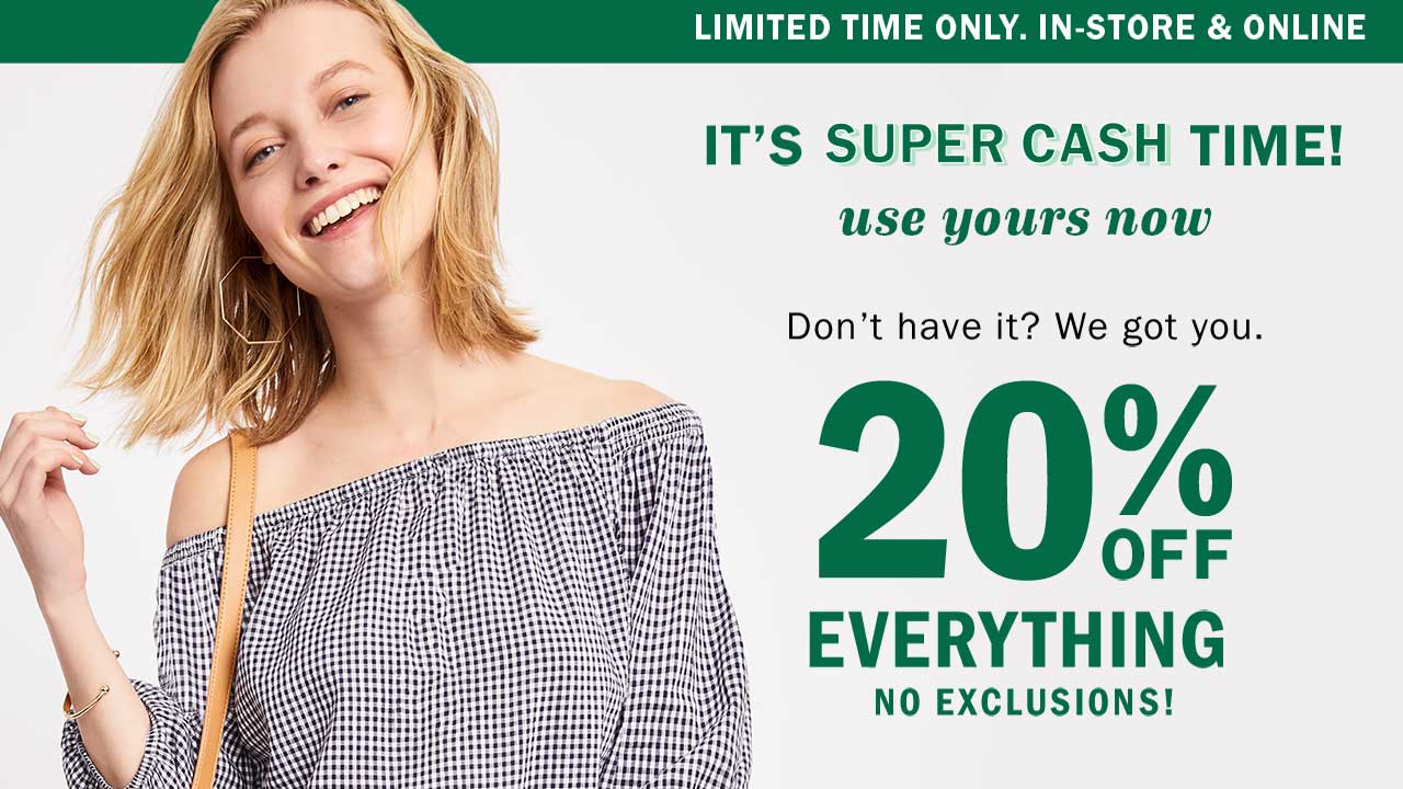 20% OFF EVERYTHING