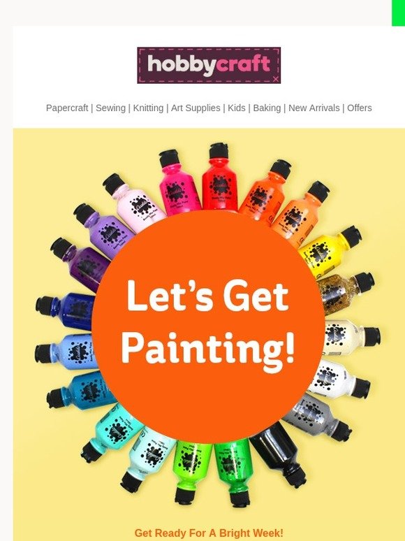 Hobbycraft Things are looking bright at Hobbycraft! Milled