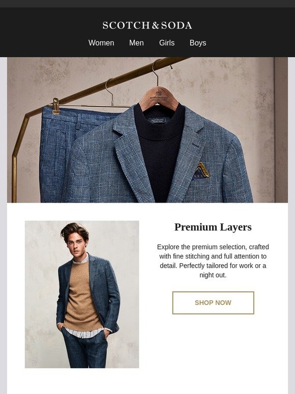 Scotch & Soda Official Site: Introducing: The Premium Collection | Milled