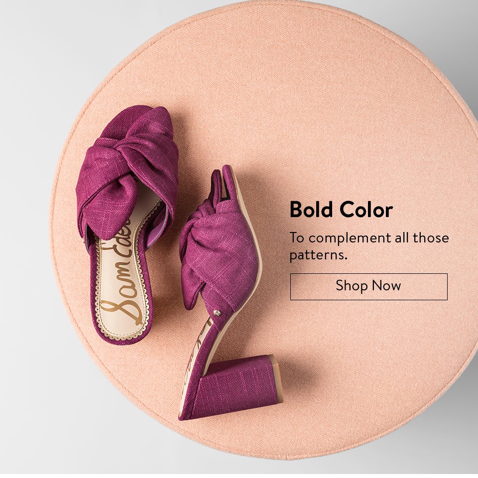 Bold color.