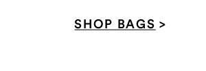 Bags | Shop Now