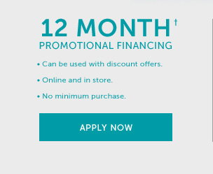12 Month Promotional Financing† - Apply Now