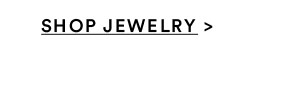 Jewelery | Shop Now
