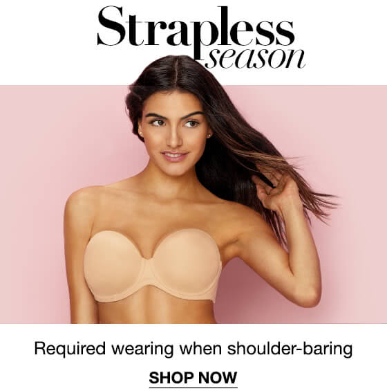 Strapless Bra Edit