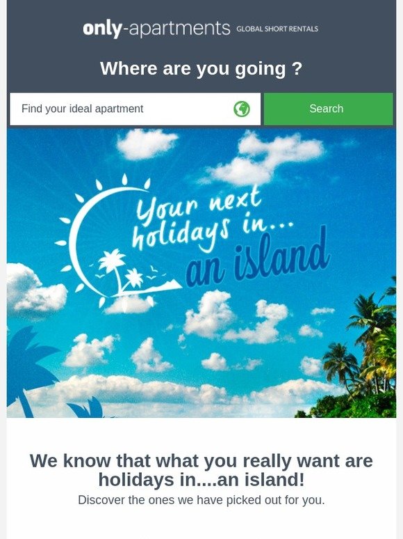 Your next holidays in…