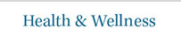 Health & Wellness