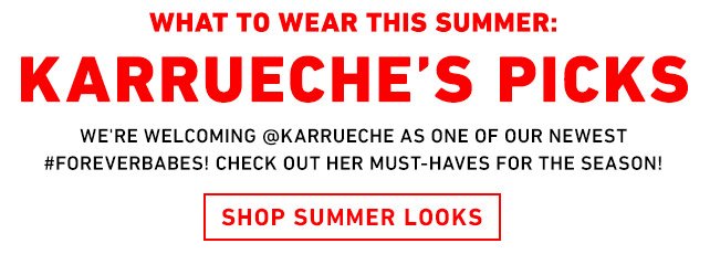 What to Wear: Summer Looks - Karrueche's Picks - Shop Summer Looks