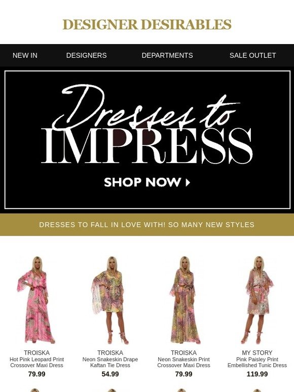 designer desirables dresses Designer Desirables: Dresses To Fall In Love With! So Many NEW Styles