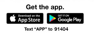Get The App - Download Here Or Text 'App' To 91404