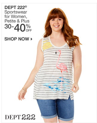 Shop 30-40% off Dept 222 Sportswear for Women, petite & plus