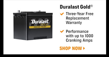 Duralast Gold - Three-Year Free Replacement Warranty - Performance with up to 1000 Cranking Amps - Shop Now