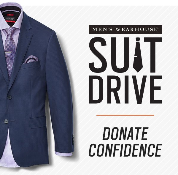 Men's Wearhouse Suit Drive Now accepting lifechanging donations Milled