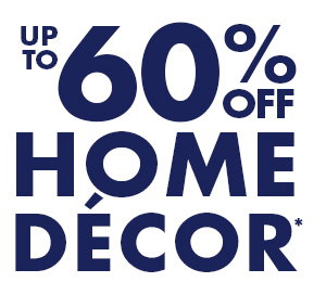 Up to 60% Off Home Decor