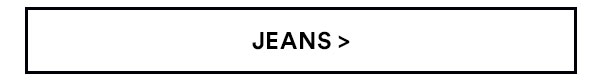 Jeans | Shop Now