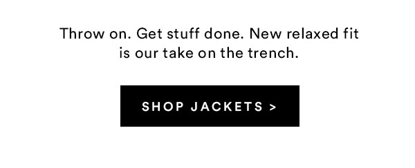 Jackets | Shop Now