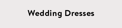 Wedding Dresses