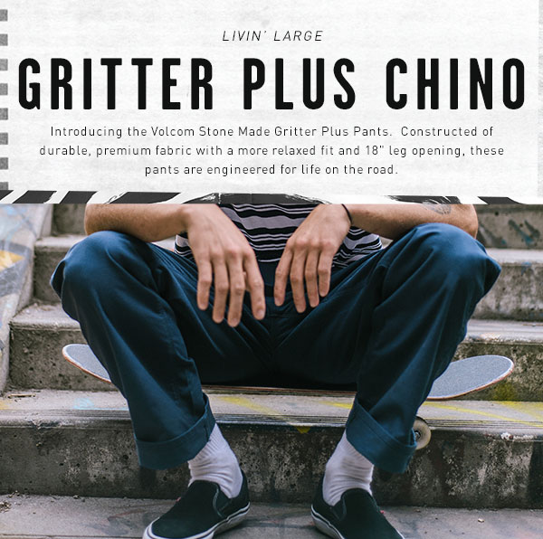 Volcom: Introducing the Gritter Plus 