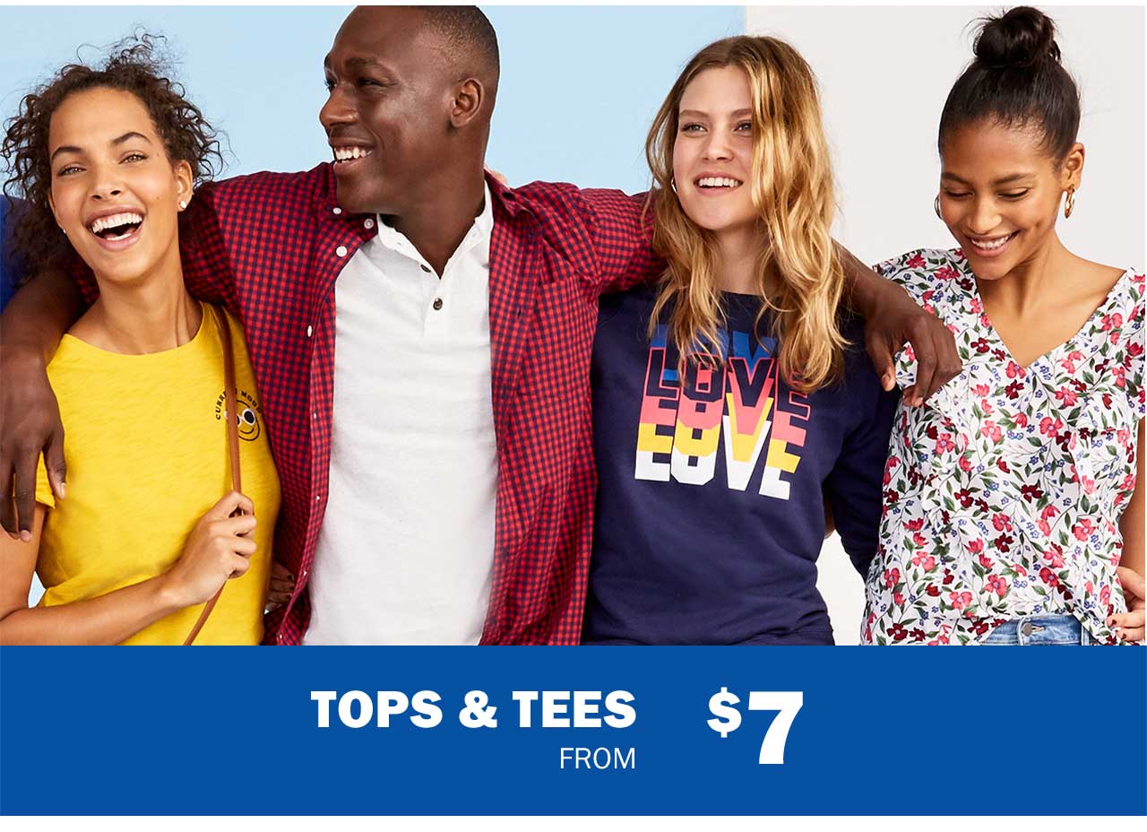 TOPS & TEES FROM $7