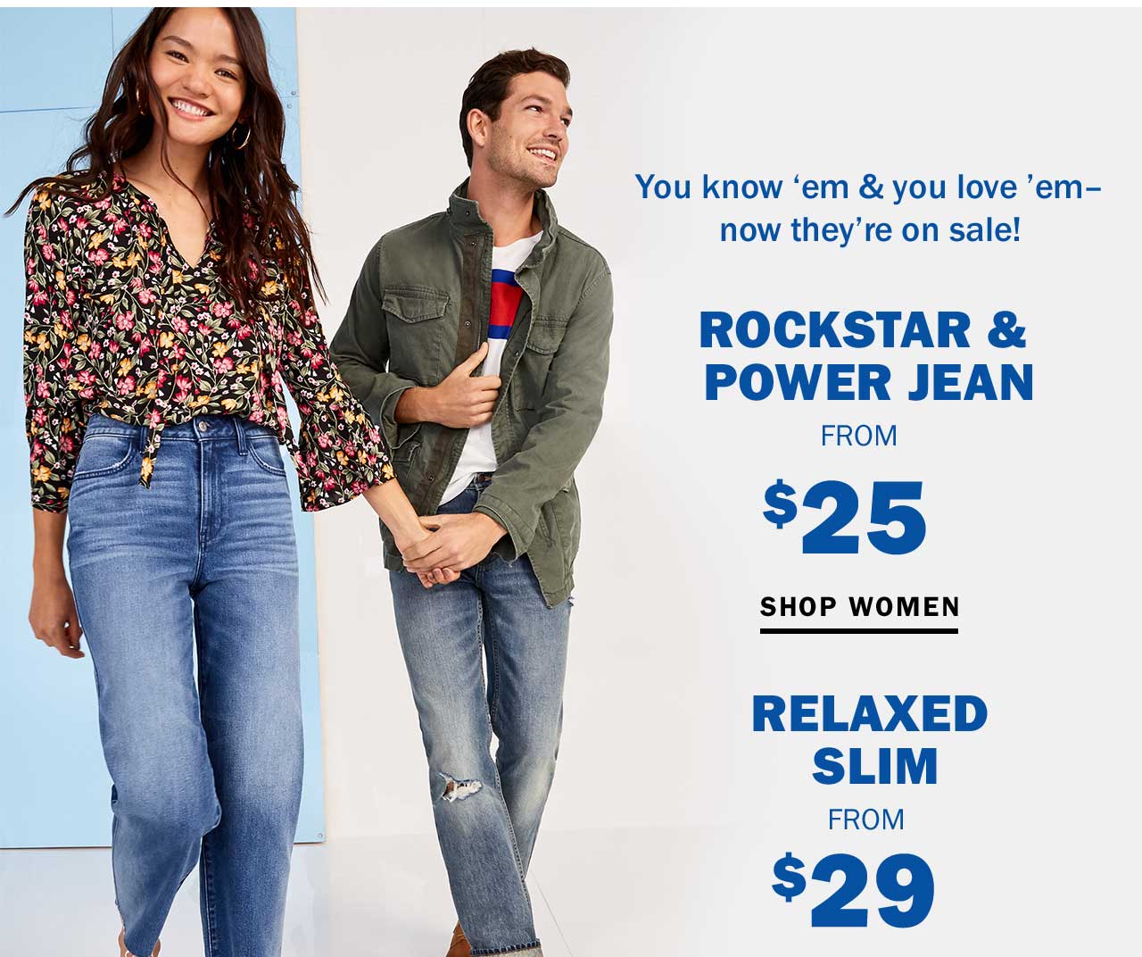 ROCKSTAR & POWER JEAN FROM $25 | SHOP WOMEN | RELAXED SLIM FROM $29