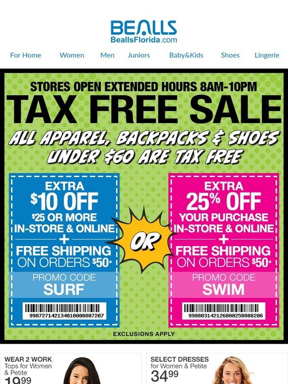 Bealls Stores Tax Free Sale Starts Now! Extra 25 Off or 10 Off 25