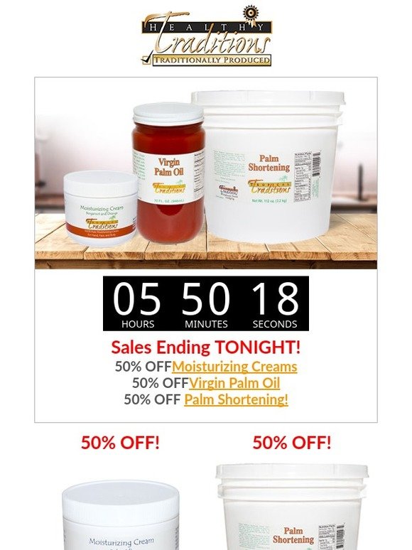 Tropical Traditions Sales End TONIGHT! 50 OFF Moisturizing Creams and