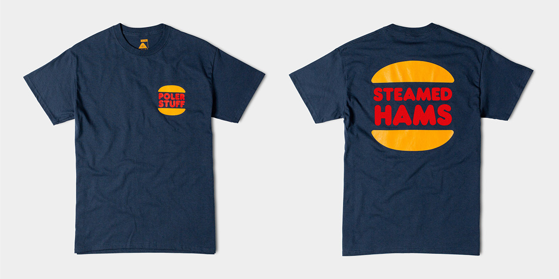 【POLeR/ポーラー】PRM WASH STEAMED /HAMS/ HEAR Poler: Steamed Hams! | Milled